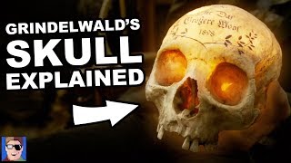 Grindelwald’s Skull Explained  Harry Potter Theory [upl. by Sachi]