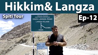 EP 12  Hikkim Langza  World’s highest post office visit Marine fossils [upl. by Nynnahs]