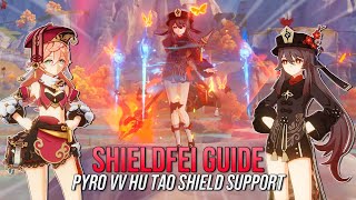 SHIELDFEI Guide  Shieldbot Yanfei Pyro VV Hu Tao Shield Support  Genshin Impact [upl. by Yenreit]