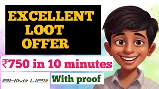 Excellent loot offer from BHIM UPI 🤑  Earn upto ₹750 in 5 minutes Earn money online telugu [upl. by Treblihp825]