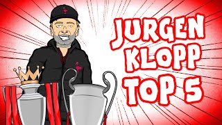 JURGEN KLOPP  TOP 5 [upl. by Yle]