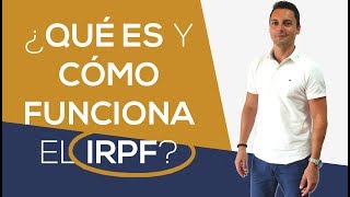 ¿Cómo funciona el IRPF ¿Que impuestos hay en España [upl. by Margarete]