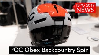 POC Obex Backcountry Spin  ISPO 2019 News [upl. by Siramaj973]