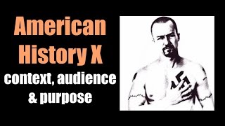 American History X  context audience amp purpose [upl. by Maxima390]