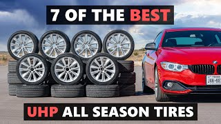 7 Of The Best Ultra High Performance All Season Tires  Tested and Reviewed [upl. by Randee514]