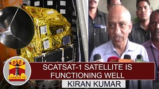 SCATSAT1 Satellite is Functioning very Well  Kiran Kumar ISRO [upl. by Cupo]