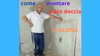 tutorial come montare il piatto doccia in resina [upl. by Aligna]