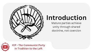 1974  ICP The Communist Party in the Tradition of the Left Introduction SAC [upl. by Moses]