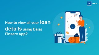 How to view all your loan details using Bajaj Finserv App [upl. by Akyssej563]