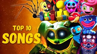 TOP 10 POPPY PLAYTIME CHAPTER 3 SONGS  DOGDAY HUGGY WUGGY MOMMY LONG LEGS PROTOTYPE 1006  MORS [upl. by Welles]