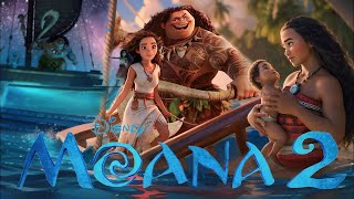 Moana 2 2024 Disney Animated Movie  Moana 2 Full Movie  Dwayne Johnson  Alan Tudyk [upl. by Zurciram]