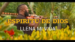 espíritu de Dios instrumental violin cover [upl. by Dlareg916]