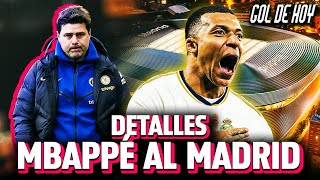 Detallan la LLEGADA de MBAPPÉ al REAL MADRID  quotPochettino en riesgo de salidaquot  goldehoy [upl. by Asikal]