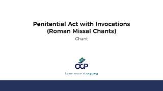 Penitential Act with Invocations Roman Missal Chants [upl. by Genovera]