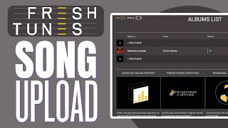 🎵📤STEP BY STEP Upload Songs To FreshTunes🎵📤 l 2023 [upl. by Notsyrb]
