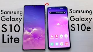 Samsung Galaxy S10e Vs Samsung Galaxy S10 Lite Quick Comparison [upl. by Pammie423]