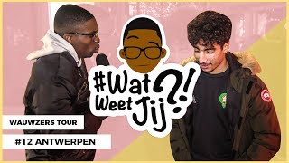 WATWEETJIJ  ANTWERPEN DEEL II WAUWZERS TOUR [upl. by Amalee]