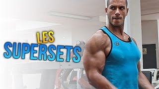 Les SUPERSETS  Comment les utiliser en MUSCULATION [upl. by Renee414]