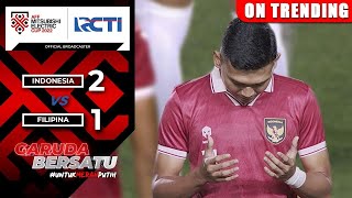 INDONESIA CALON JUARA Indonesia 2 vs 1 Filipina  AFF Mitsubishi Electric Cup 2022 [upl. by Areehs165]