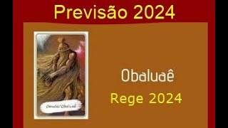 Orixá Olabuâe rege 2024 Ano de Transformações e Mudanças Ano do Materialismo e Riquezas Muito Axé [upl. by Anagnos]