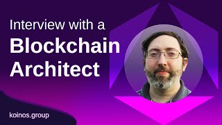 Interview with a Blockchain Architect Nathaniel Caldwell [upl. by Nnaycnan207]