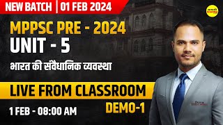 भारत की संवैधानिक व्यवस्था  UNIT5 I MPPSC PRE 2024  DEMO CLASS01  MPPSC 2024  BY RK MISHRA SIR [upl. by Rosario]