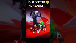 FREE FIRE DdG DEEPAK 😯 VBADGE MY OPPONENT 🍷freefire gaming [upl. by Raynold]