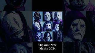 Slipknot new masks 2024 slipknot metal [upl. by Suriaj]