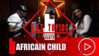 Africain Child  Fake Rappers Jail Time Over Rated  HOTTOPICS  BnGTV [upl. by Kalvin]