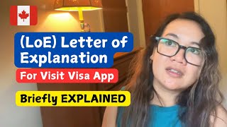 Canada Visit Visa Letter of Explanation LoE Briefly Explained  Canada V009 [upl. by Weksler]