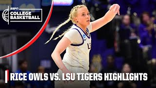 Rice Owls vs LSU Tigers  Full Game Highlights  NCAA Tournament [upl. by Coonan]