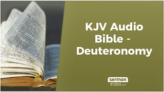 KJV Audio Bible  Deuteronomy [upl. by Ihskaneem876]