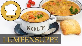 Herzhafte LUMPENSUPPE  familien und partygeeignet [upl. by Roarke]