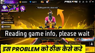 How To Solve Reading Game Info in Free Fire  Reading Game Info Please Wait Problem Free Fire [upl. by Poucher]