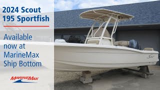 2024 Scout 195 Sportfish for sale at MarineMax Ship Bottom NJ [upl. by Orestes]