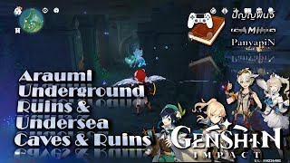 Araumi Underground Ruins amp Undersea Caves amp Ruins  Genshin Impact  เก็นชินอิมแพกต์ [upl. by Onaivatco]