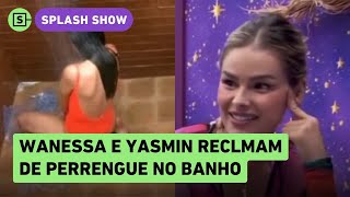 BBB 24 Wanessa diz não conseguir lavar partes íntimas no REALITY Fica sabonete [upl. by Assili81]