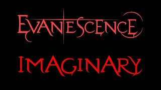 Evanescence  Imaginary Lyrics Demo 1 [upl. by Valentine]