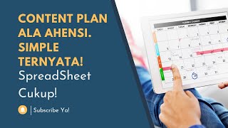 Cara Membuat Content Plan Instagram  Pakai SpreadSheet Biasanya Agensi Pakai Juga [upl. by Ailemrac]