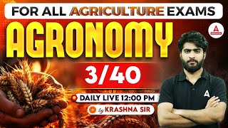 Agronomy 340  Agriculture Exam Preparation 2024  UPSSSC AGTA  IBPS AFO  By Krashna sir [upl. by Anelrihs]