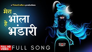 Mera Bhola Hai Bhandari  New Song 2024  VisionCrafters [upl. by Erdnaid]