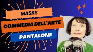 PANTALONE  Commedia dellArte with Dr Chiara DAnna Session 5  Practice [upl. by Rhyner]