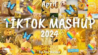 Tiktok Mashup April 💛2024💛 Not Clean [upl. by Elok]