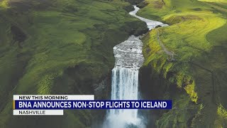 BNA adding direct flights to Iceland in 2025 [upl. by Lyrak]