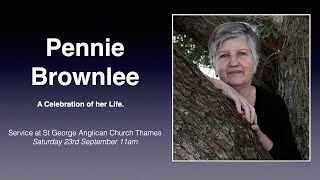 Celebrating the Life of Pennie Brownlee [upl. by Bland]