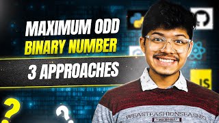 2864 Maximum Odd Binary Number  Sorting  Math  Bit Manipulation  2 Pointer  3 Ways [upl. by Amhser]