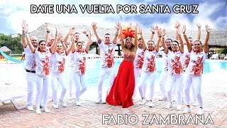 Date Una Vuelta Por Santa Cruz Videoclip Oficial [upl. by Ihtraa561]