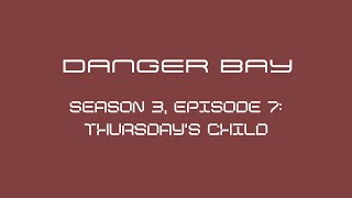 Danger Bay Season 3 Episode 7  42  Thursdays Child 🤎🎬 [upl. by Acirehs244]