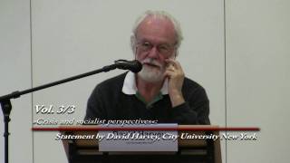 David Harvey Crisis and socialist perspectives [upl. by Asiulana294]