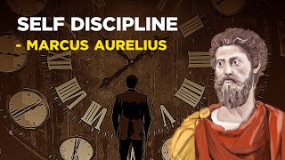 How To Build Self Discipline  Marcus Aurelius Stoicism [upl. by Idoc290]